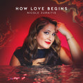 How Love Begins Physical Signed CD